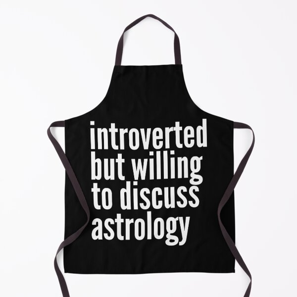 Item preview, Introverted but willing to discuss Astrology designed and sold by SlartybardPOD2.