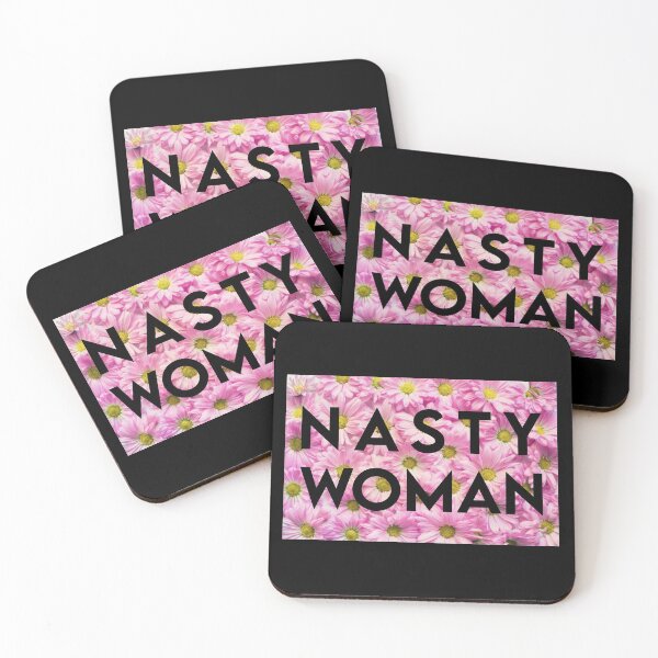Item preview, NASTY WOMAN designed and sold by MJLdesigns.