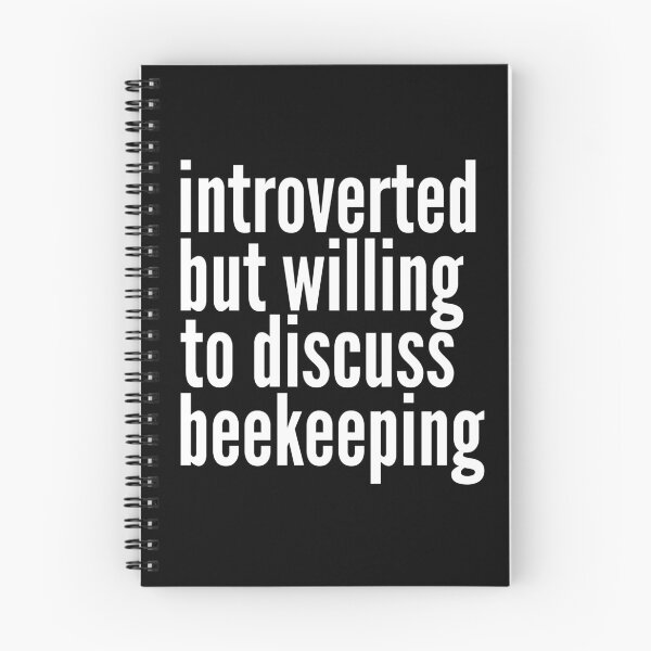 Item preview, Introverted but willing to discuss Beekeeping designed and sold by SlartybardPOD2.
