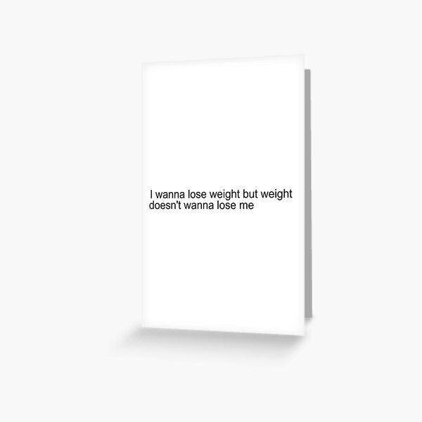 Weight Loss  Checking Scale Funny Card Transformation Card Life is Short  