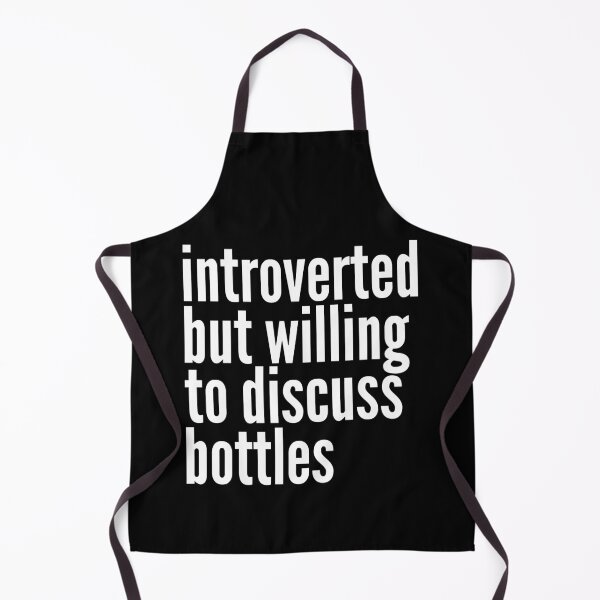 Item preview, Introverted but willing to discuss Bottles designed and sold by SlartybardPOD2.