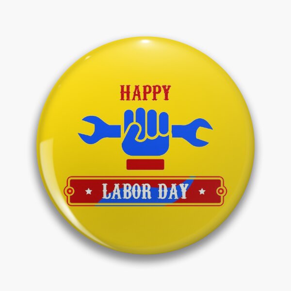 Item preview, Happy Labor Day designed and sold by JanuszJarowicz.
