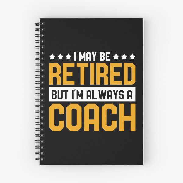 Item preview, Coach Retired  designed and sold by bestshirtdesign.