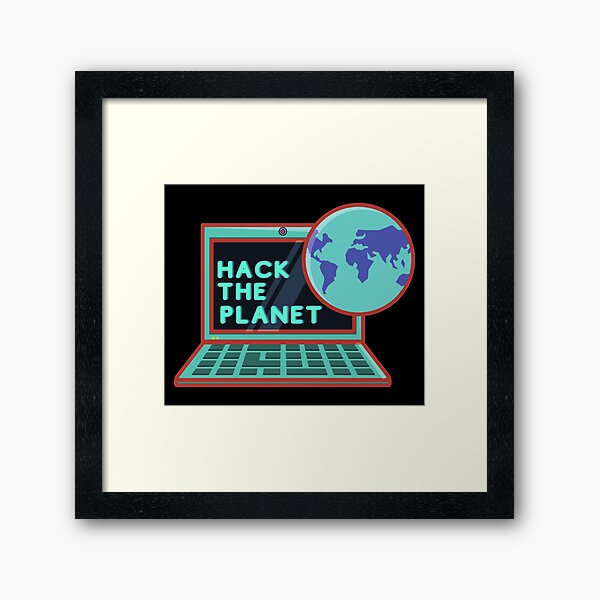 Hackear el planeta Lámina enmarcada