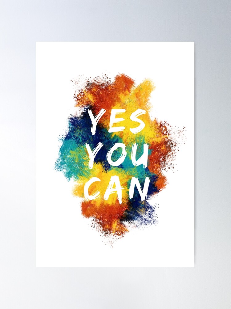 Motivation poster yes you can Royalty Free Vector Image