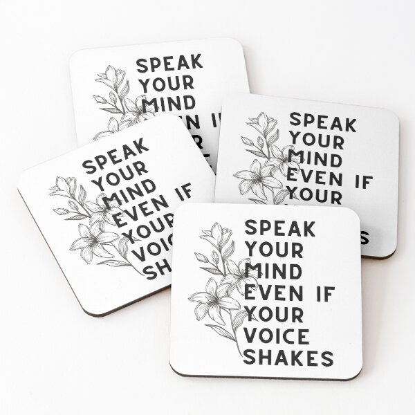 Item preview, Speak your mind even if your voice shakes designed and sold by lolora.
