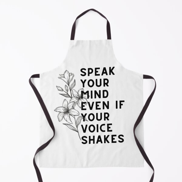 Item preview, Speak your mind even if your voice shakes designed and sold by lolora.