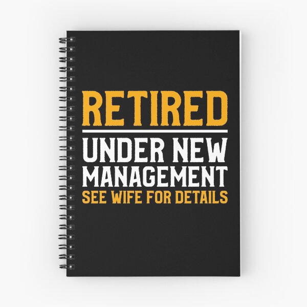 Item preview, Retired Under New Management See Wife For Details Retirement  designed and sold by bestshirtdesign.