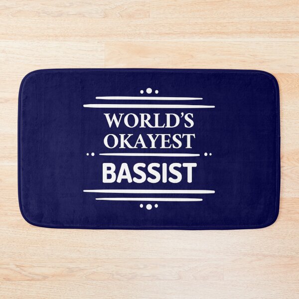 Item preview, Worlds Okayest Bassist  | Hobbies | Profession | Aesthetic designed and sold by PerfectlySimple.