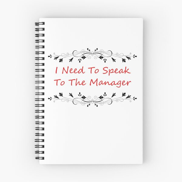 Item preview, I Need To Speak To The Manager designed and sold by Soukainadesign.
