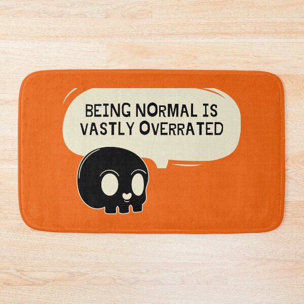 Item preview, Being Normal Is Vastly Overrated designed and sold by Sammi-Design.