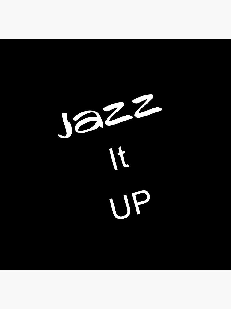 Pin on Jazz it Up