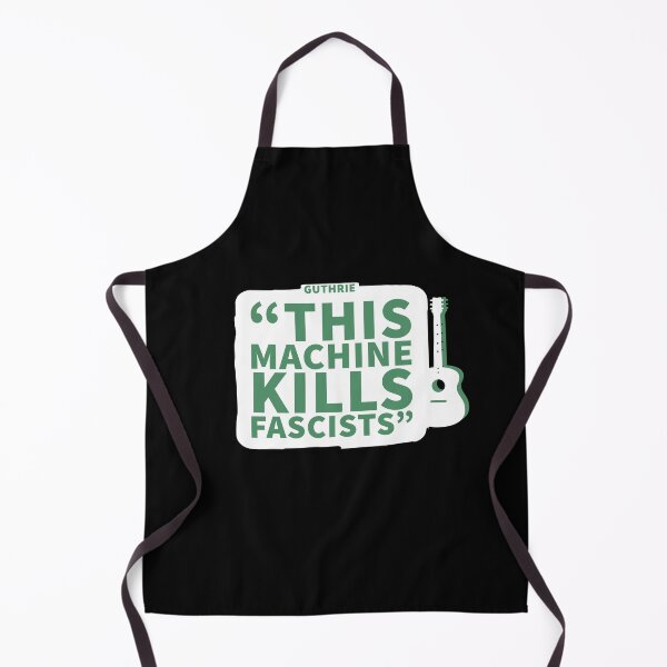 Item preview, This machine kills fascists - Woody Guthrie designed and sold by Jamiecsmith1986.