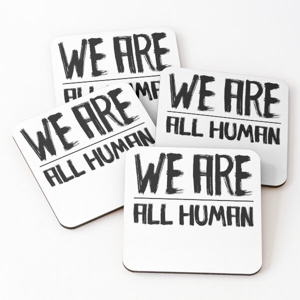 Item preview, We are all human designed and sold by PunchText designs.