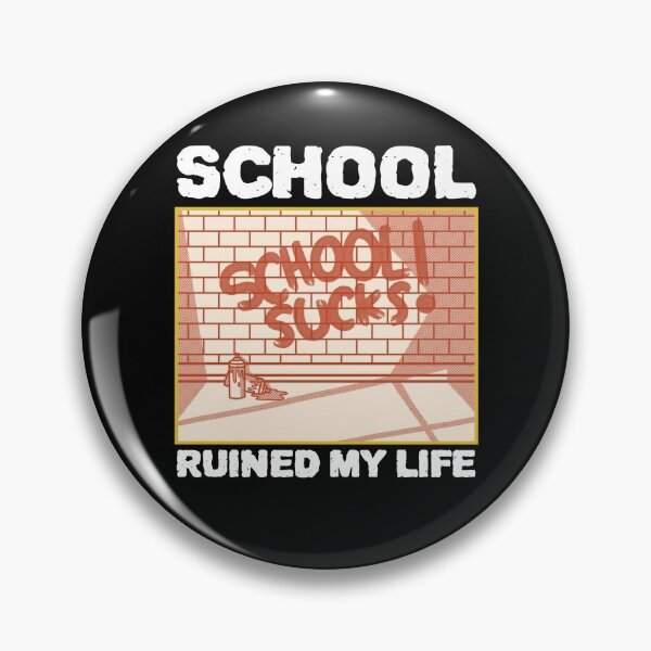 Item preview, School Ruined My Life designed and sold by ZenCloak.