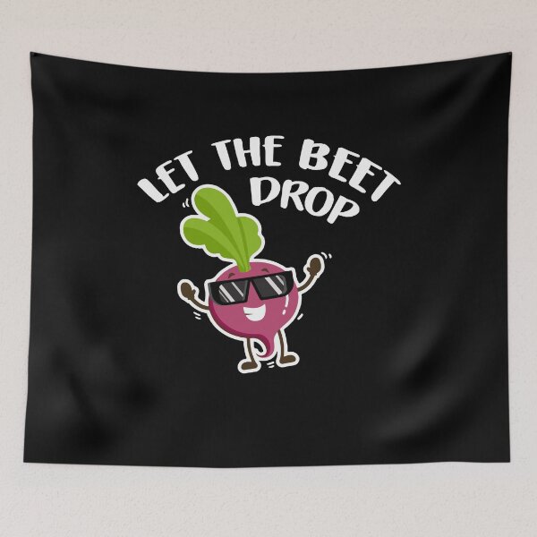 Item preview, Let the Beet Drop -  Beetroot Vegan Day Pun - Vegetarian designed and sold by Dressed For  Duty.