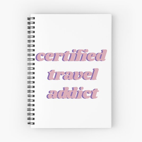 Item preview, Certified Travel Addict designed and sold by isobelcough.