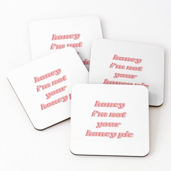 Item preview, Honey I'm Not Your Honey Pie Haim Lyric designed and sold by isobelcough.