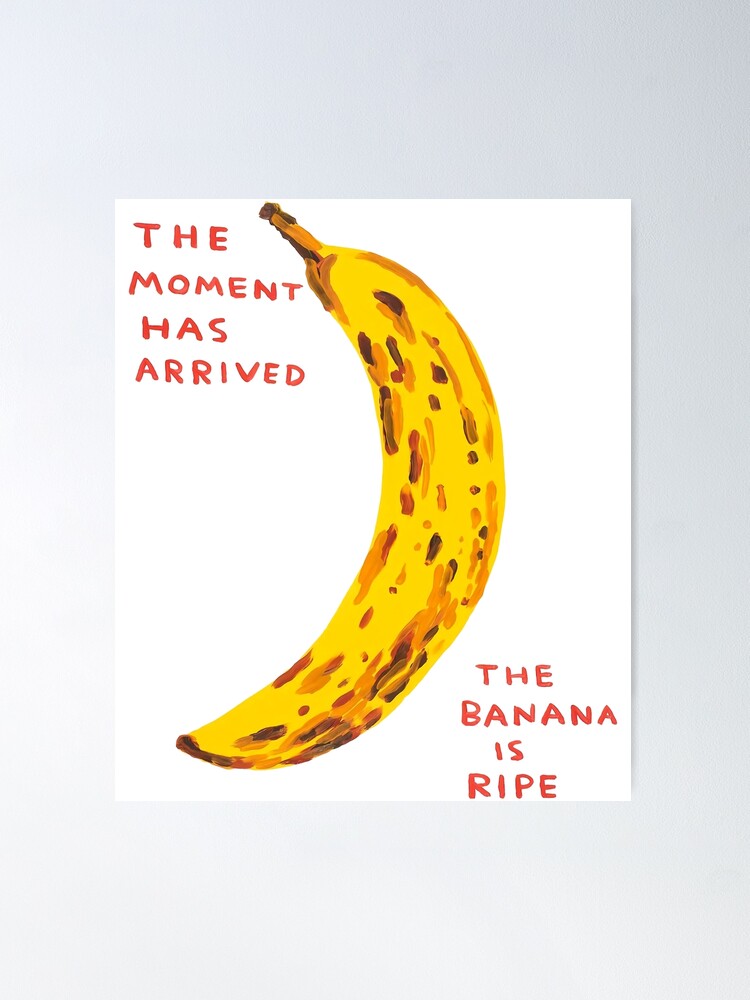 Alternate view of The Banana Davids Is Ripe Poster