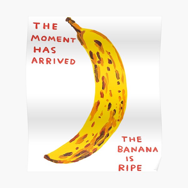 The Banana Davids Is Ripe Poster