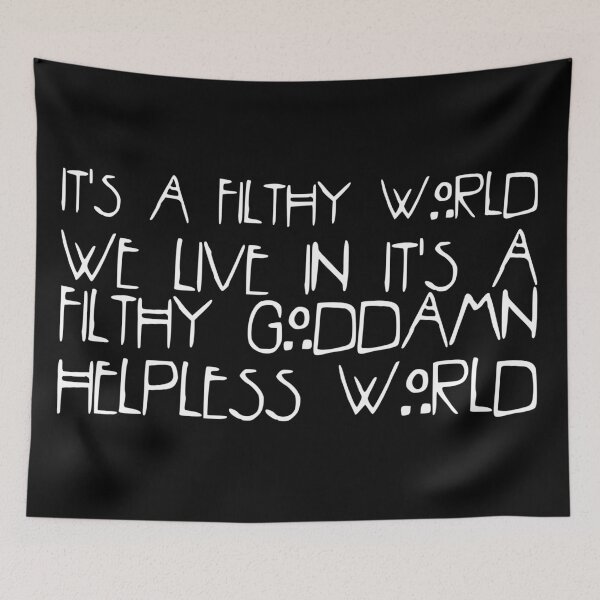 Item preview, A Filthy World  designed and sold by tasha0louise.