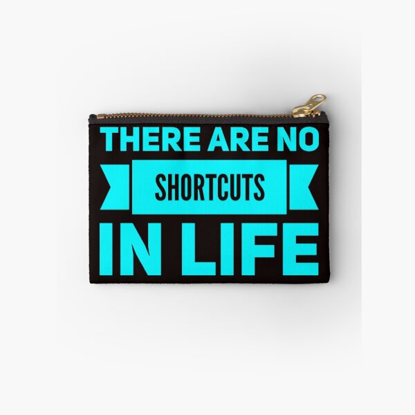 Item preview, There Are No Shortcuts In Life designed and sold by Mamibo.