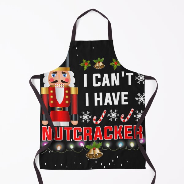 Item preview, I Can't I Have Nutcracker Ballet Dance designed and sold by turiiamon.
