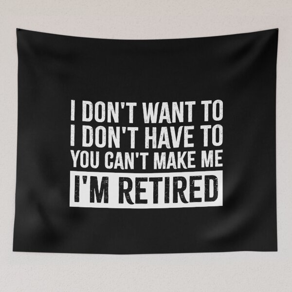 Item preview, I'm Retired designed and sold by bestshirtdesign.