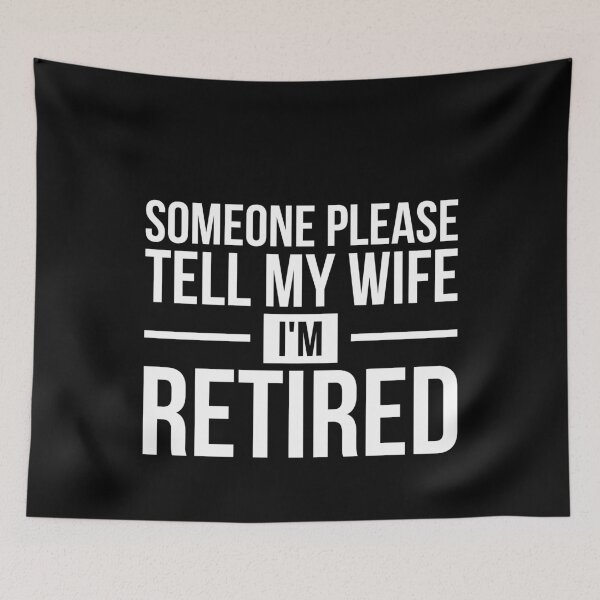 Item preview, Wife Funny Retirement Retired  designed and sold by bestshirtdesign.