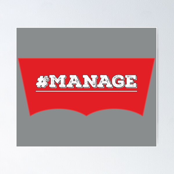 Item preview, Manage Hashtag designed and sold by johnanderson23.