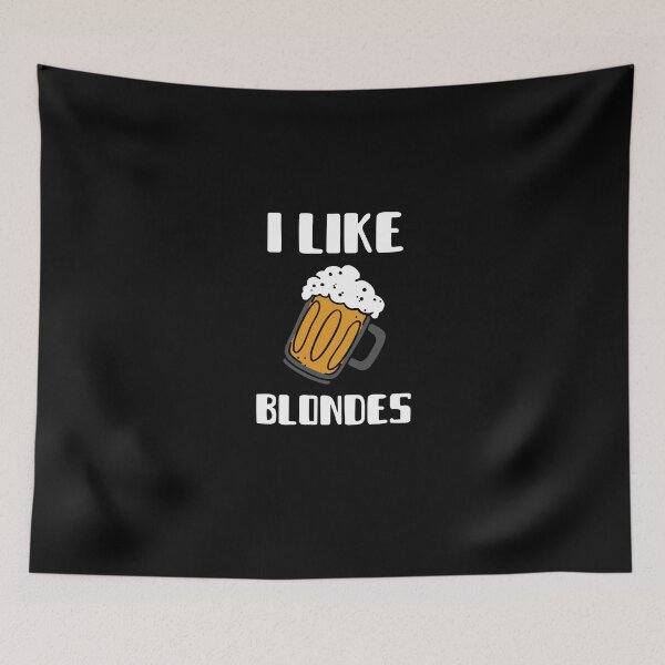 Item preview, I like blondes designed and sold by BlascoShop.