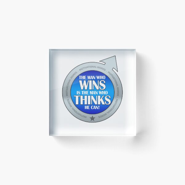Item preview, The man who wins is the man who thinks he can! Free life! designed and sold by Cristian Stefan.
