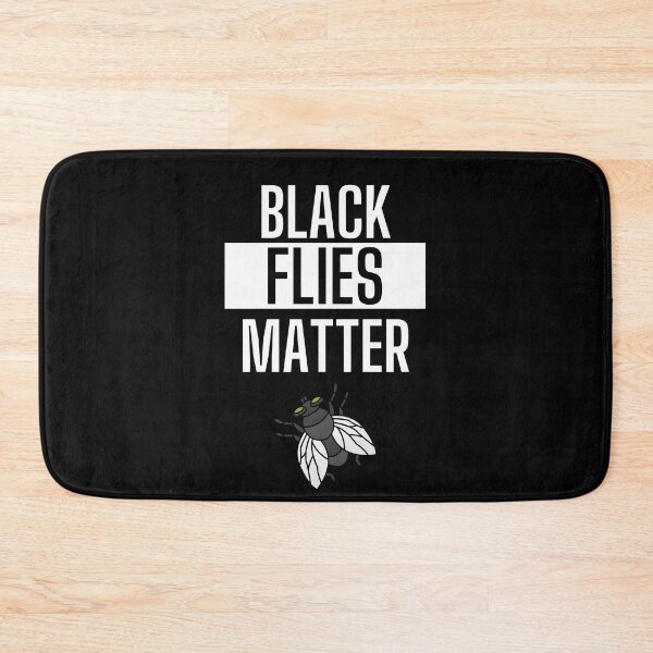 Item preview, black flies matter designed and sold by OneTimeEngineer.