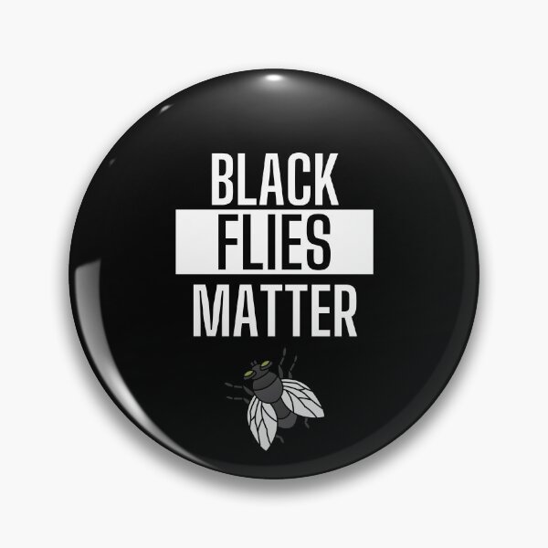 Item preview, black flies matter designed and sold by OneTimeEngineer.