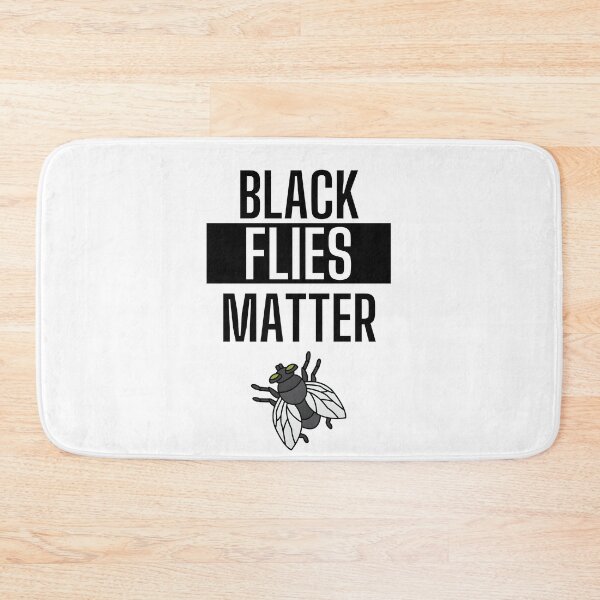 Item preview, black flies matter designed and sold by OneTimeEngineer.