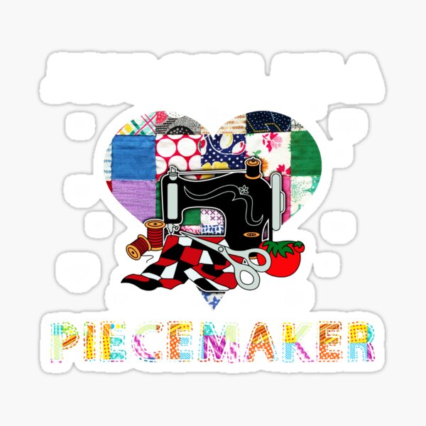 Item preview, Just Call Me A Piecemaker Funny Quilting designed and sold by Charles Brian.