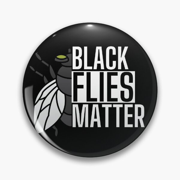 Item preview, black flies matter designed and sold by OneTimeEngineer.
