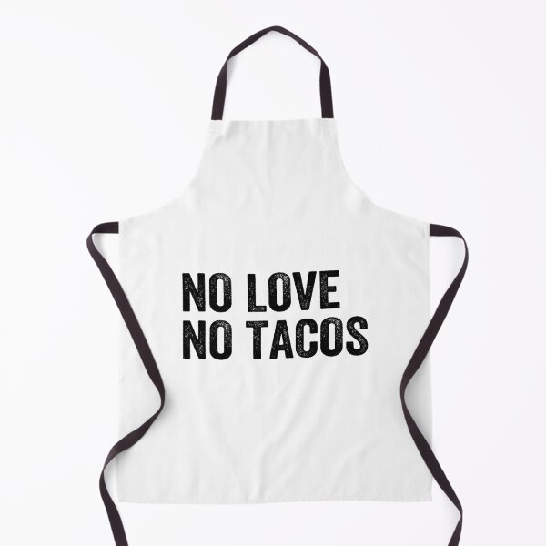 Item preview, NO LOVE NO TACOS designed and sold by AnimaLovers.