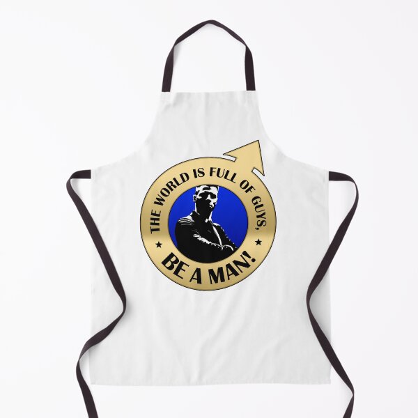 Item preview, The world is full of guys, be a man! Free life! designed and sold by Cristian Stefan.