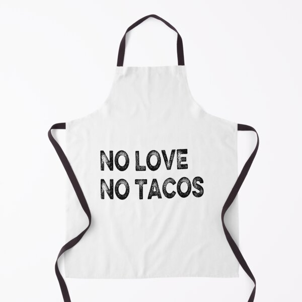 Item preview, NO LOVE NO TACOS designed and sold by AnimaLovers.