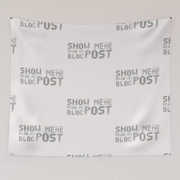Item preview, Show me you Love, Read my Blog Post  designed and sold by otomworld.