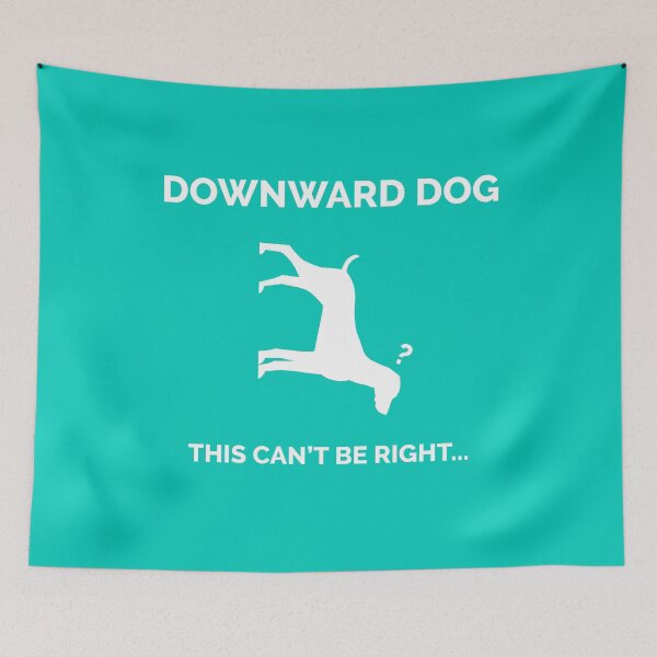 Item preview, DOWNWARD DOG, FUNNY YOGA designed and sold by TheFirstOne.