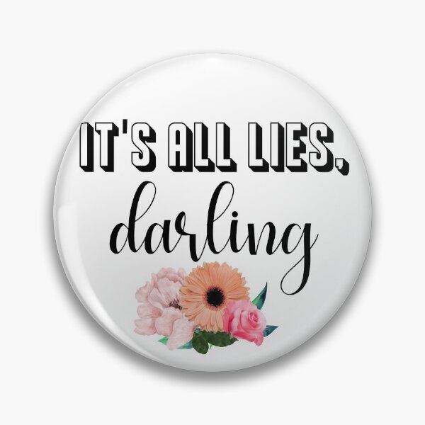 Item preview, It's all lies, darling designed and sold by tranii.