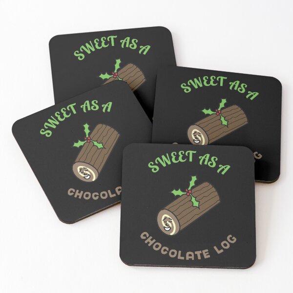Item preview, Sweet As A Chocolate Log designed and sold by Sketchypenface.
