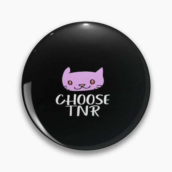 Item preview,  Choose TNR Trap Neuter Release Feral Cat Awareness designed and sold by TrendingNow33.