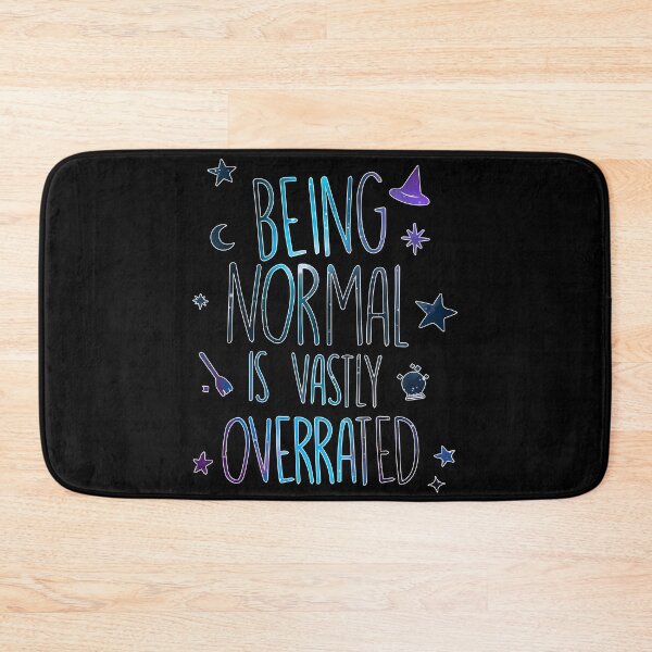 Item preview, Being normal is vastly overrated designed and sold by BrandyKrat.