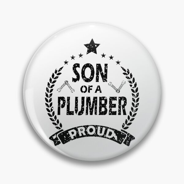 Item preview, Son of a plumber proud designed and sold by YAHIA-14.
