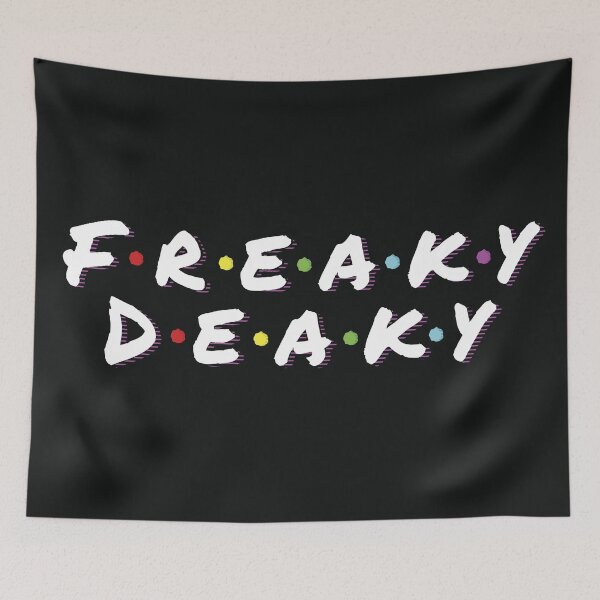 Item preview, Freaky Deaky (Friends Parody) designed and sold by Xoctopox.