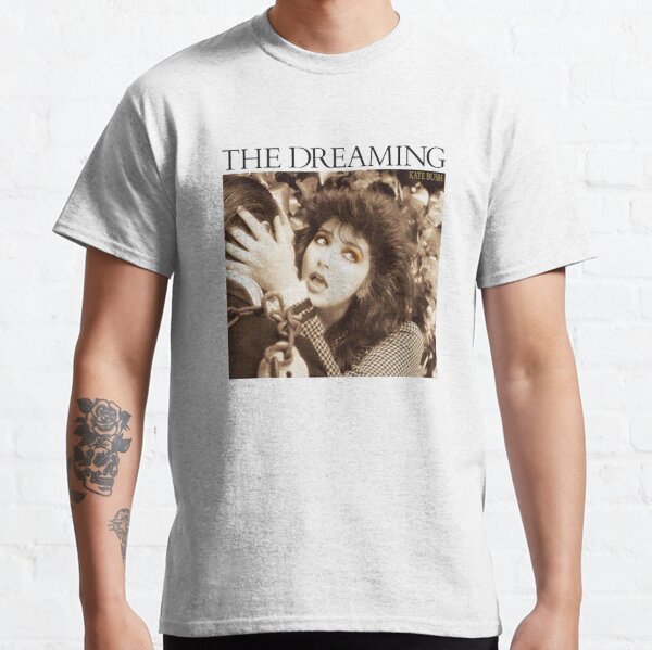 Kate Bush Super Vintage Style Dreaming Hounds Love Kick Inside Retro Super CooL Unisex & Ladies Classic T-Shirt
