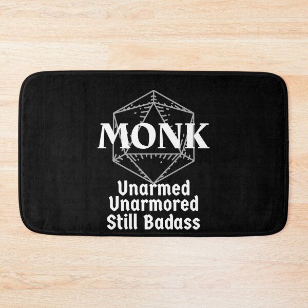 Item preview, Unarmed, Unarmored, Still Badass - DnD Monk Class Print designed and sold by ToplineDesigns.